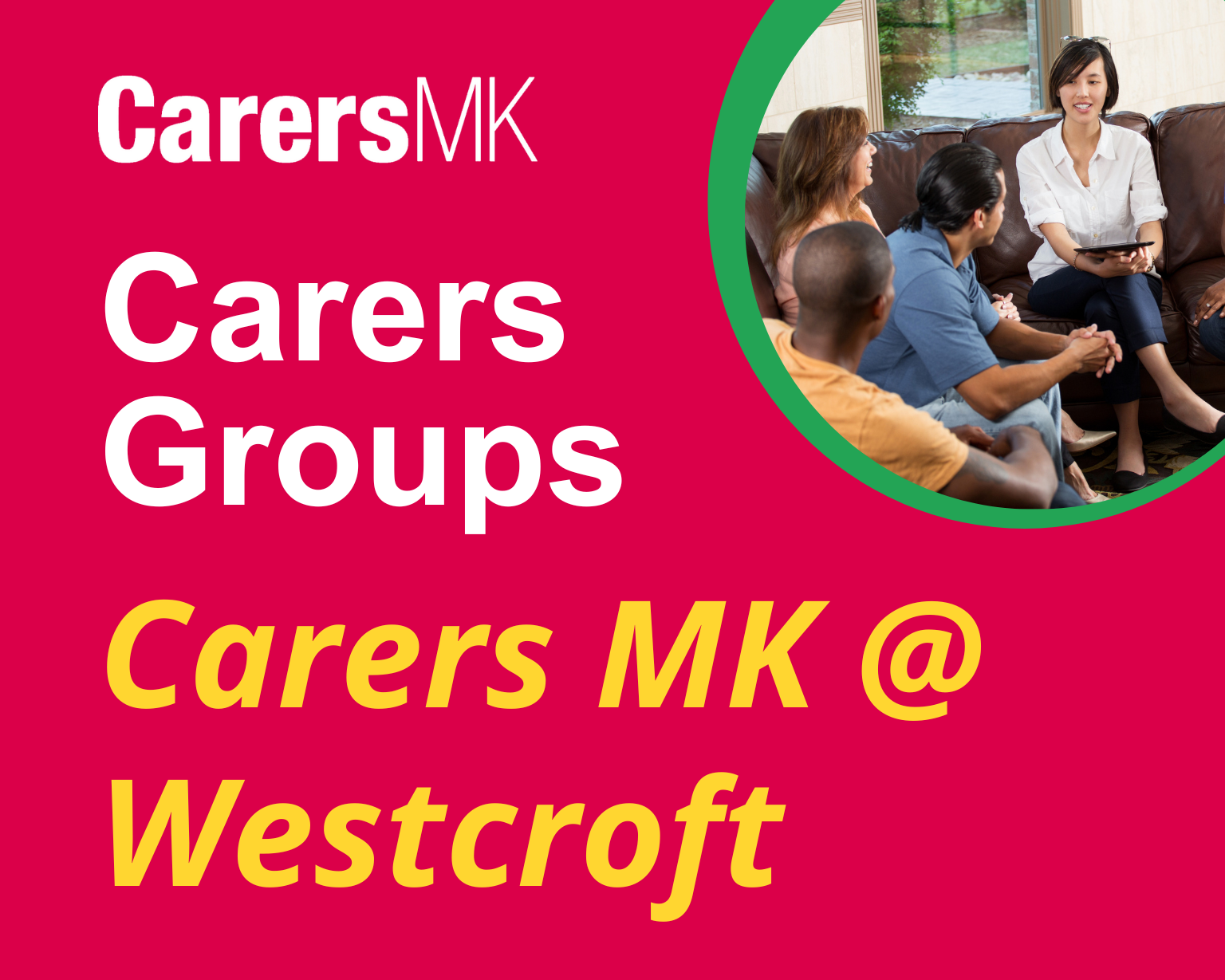 Carers MK @ Westcroft - Carers MK